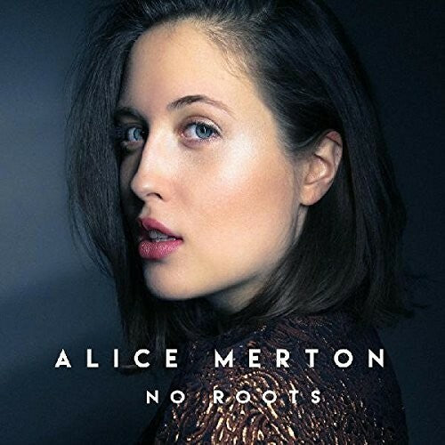 Alice Merton ~ NO ROOTS Vinyl EP