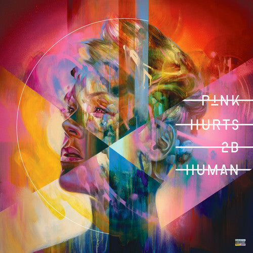 P!NK Pink - Hurts 2B Human - Vinyl